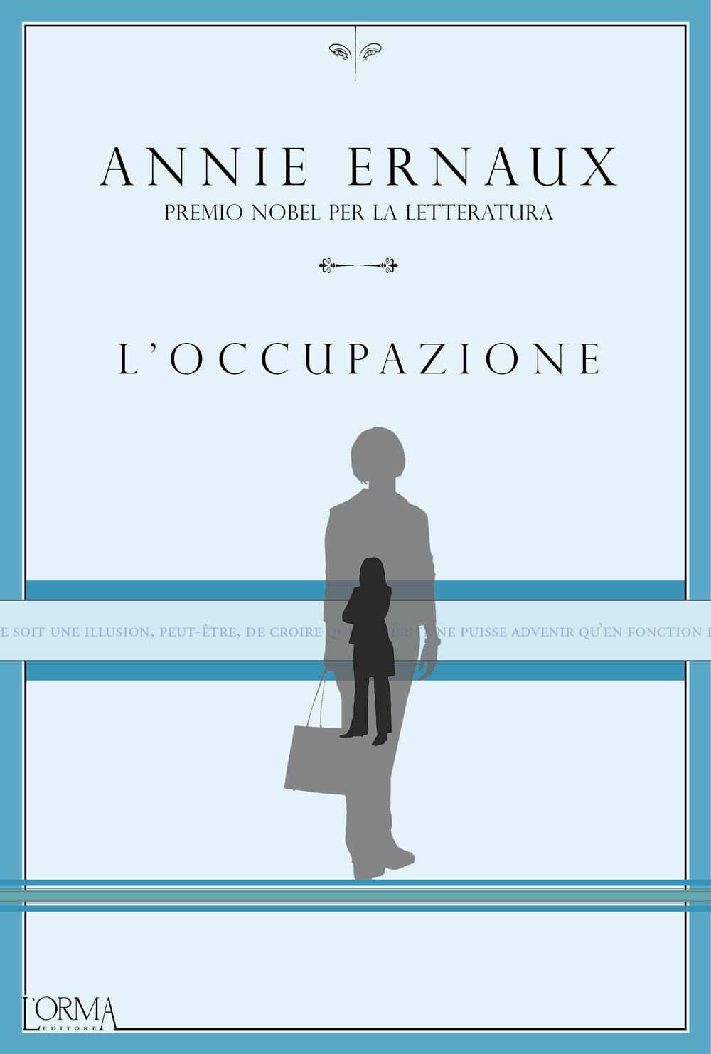 L'OCCUPAZIONE • Annie Ernaux