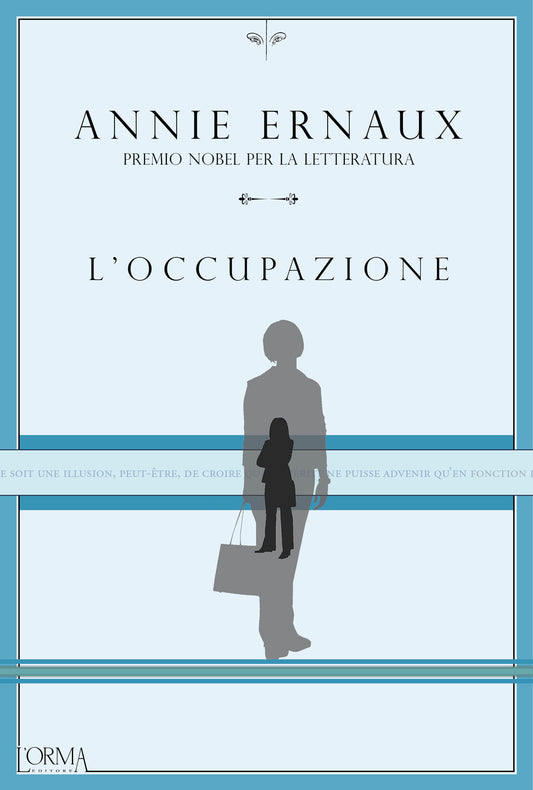L'OCCUPAZIONE • Annie Ernaux