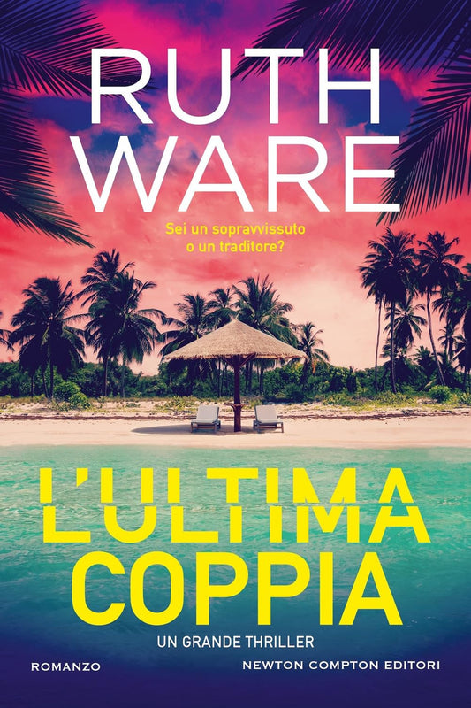 L'ULTIMA COPPIA • Ruth Ware