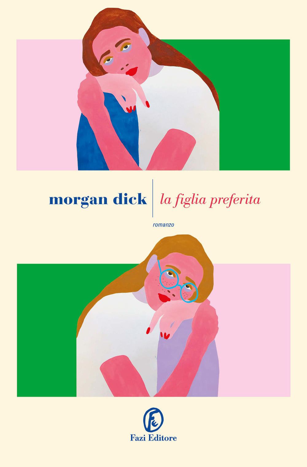 LA FIGLIA PREFERITA • Morgan Dick
