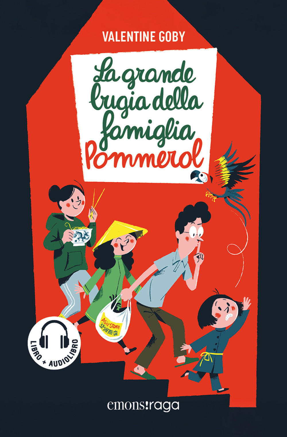 LA GRANDE BUGIA DELLA FAMIGLIA POMMEROL • Valentina Gobt
