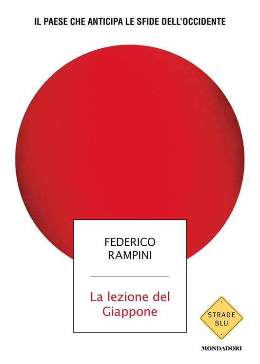 LA LEZIONE DEL GIAPPONE • Federico Rampini