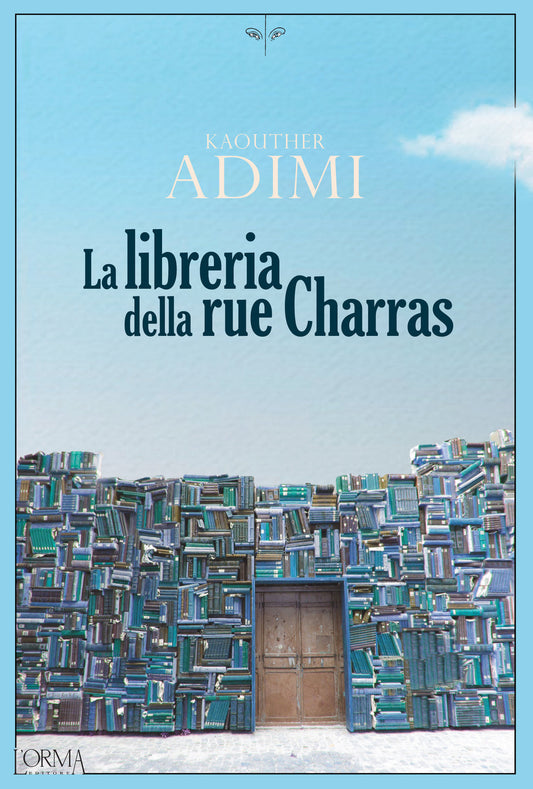 LA LIBRERIA DELLA RUE CHARRAS • Kaouther Adimi