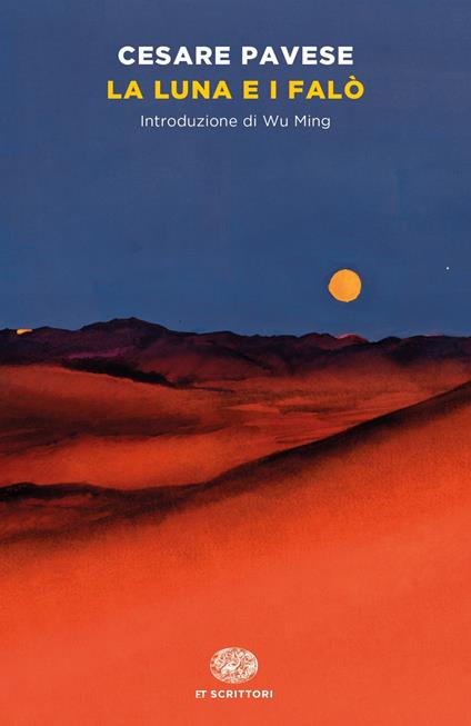 LA LUNA E I FALÒ • Cesare Pavese