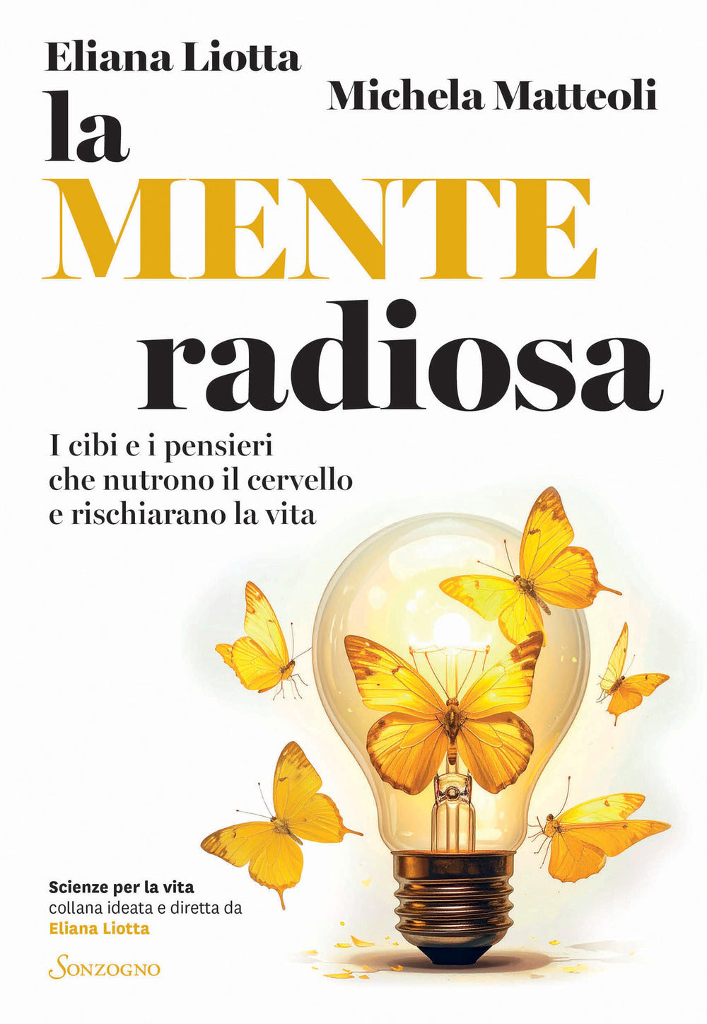 LA MENTE RADIOSA • Eliana Liotta