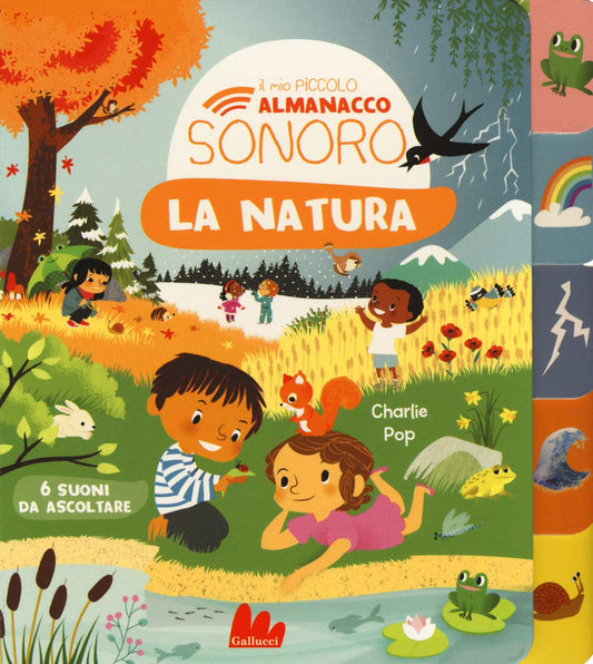 LA NATURA. IL MIO PICCOLO ALMANACCO SONORO