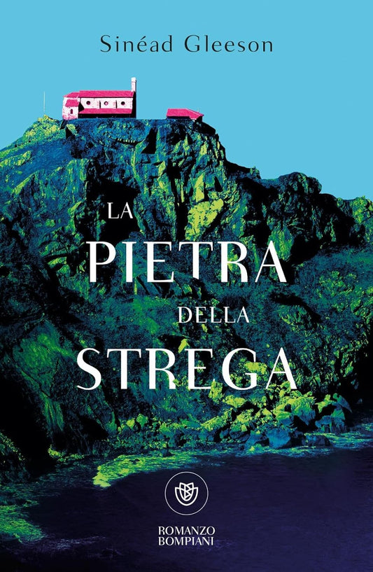 LA PIETRA DELLA STREGA • Sinéad Gleeson