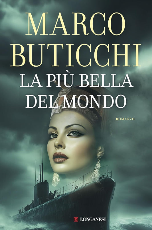 LA PIÙ BELLA DEL MONDO • Marco Buticchi