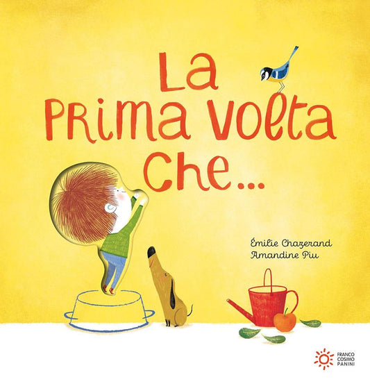 LA PRIMA VOLTA CHE... • E. Chazerand, A. Piu