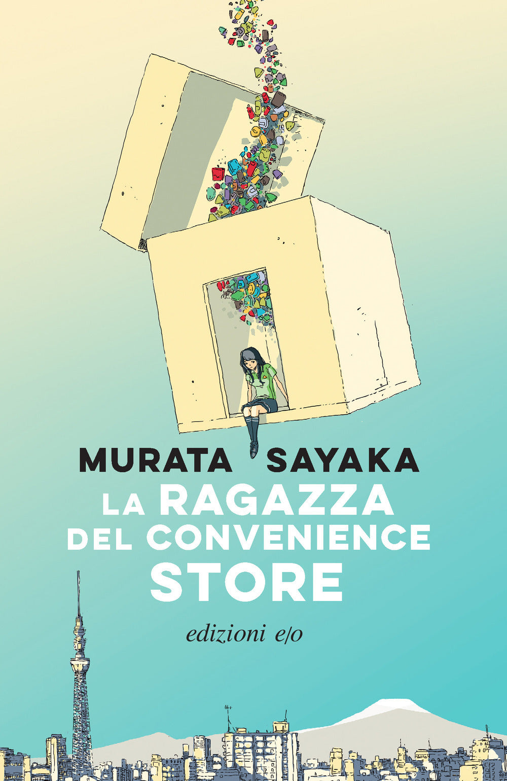 LA RAGAZZA DEL CONVENIENCE STORE • Murata Sayaka