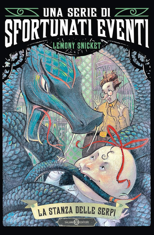UNA SERIE DI SFORTUNATI EVENTI VOL.2: LA STANZA DELLE SERPI • Lemony Snicket