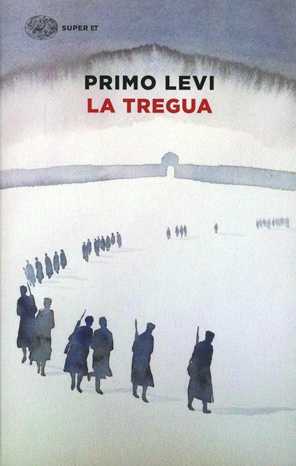 LA TREGUA • Primo Levi