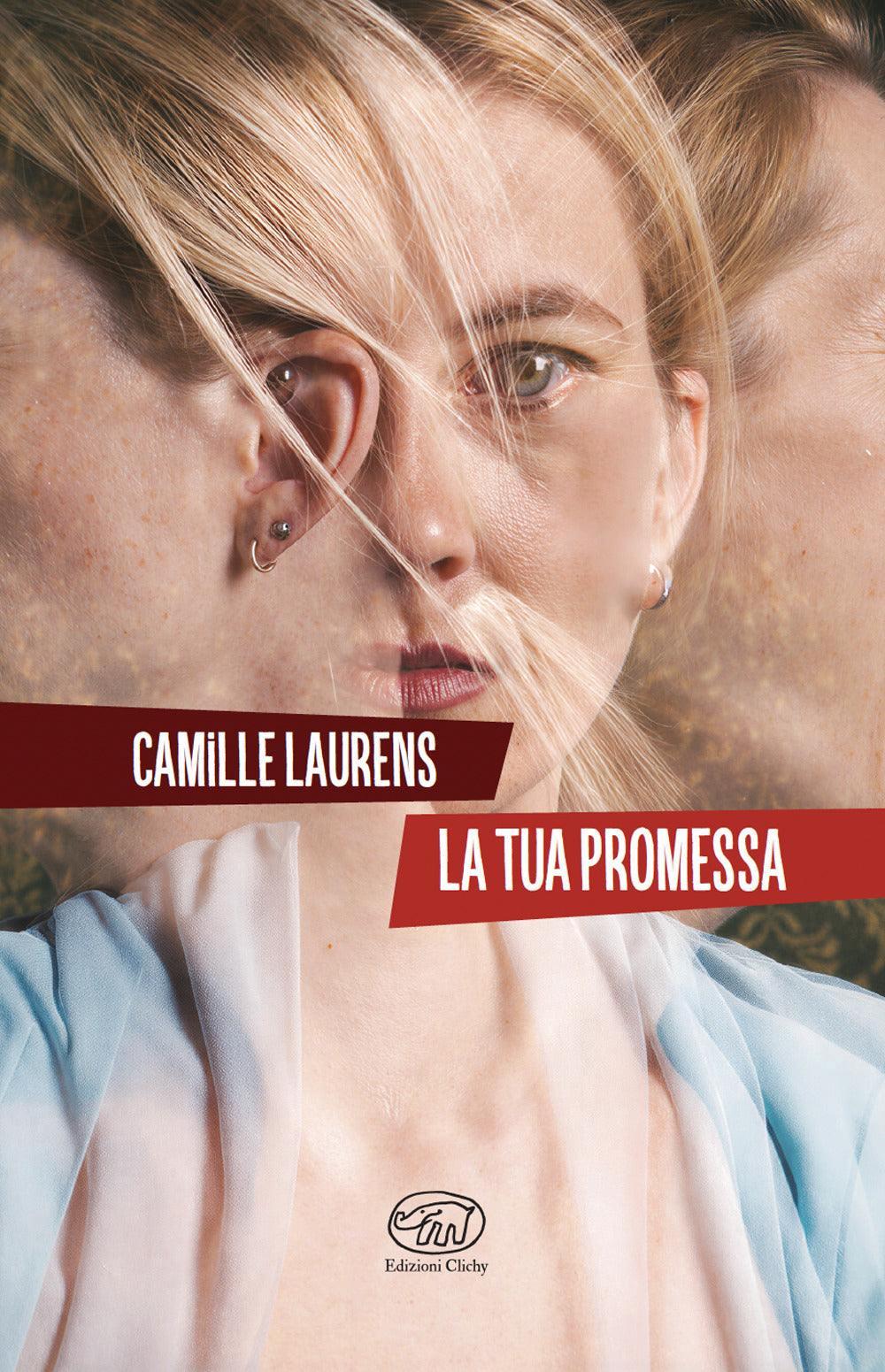 LA TUA PROMESSA • Camille Laurens