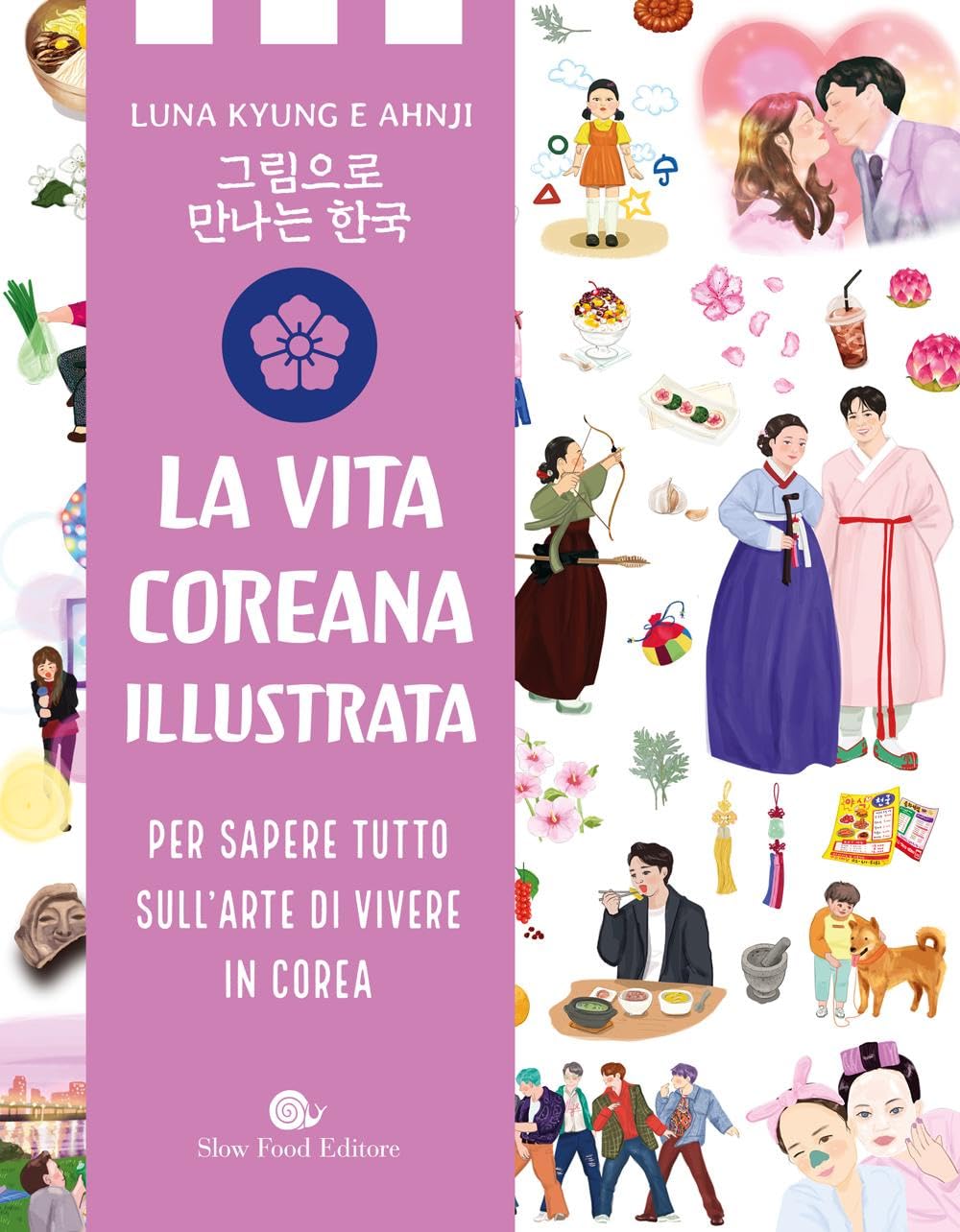 LA VITA COREANA ILLUSTRATA • L. Kyung, A. Ji