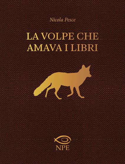 LA VOLPE CHE AMAVA I LIBRI • Nicola Pesce