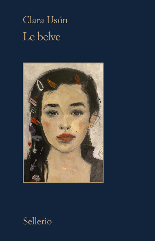 LE BELVE • Clara Usón
