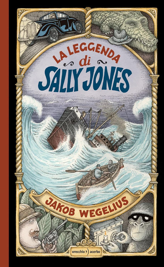 LA LEGGENDA DI SALLY JONES • Jakob Wegelius