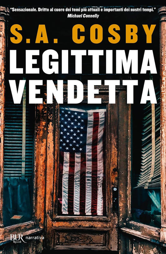 LEGITTIMA VENDETTA • S. A. Cosby