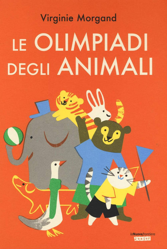LE OLIMPIADI DEGLI ANIMALI • Virginie Morgand