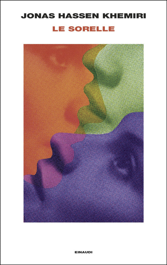 LE SORELLE • Jonas Hassen Khemiri