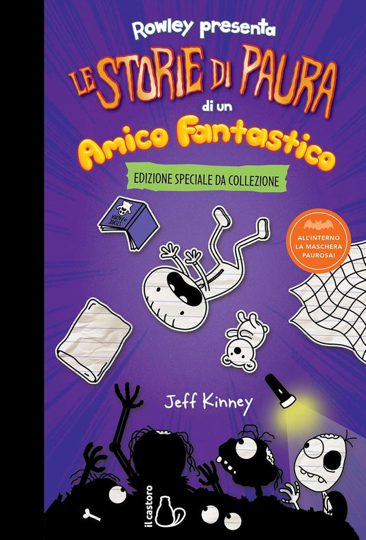 LE STORIE DI PAURA DI UN AMICO FANTASTICO • Jeff Kinney