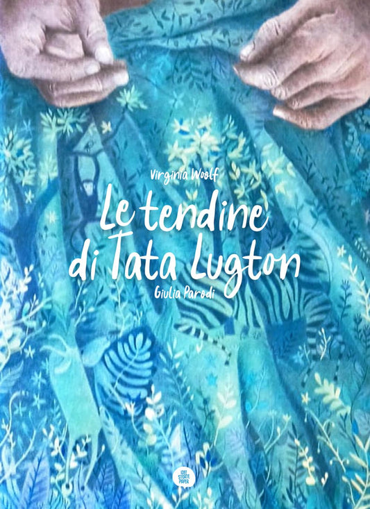 LE TENDINE DI TATA LUGTON • Virginia Woolf