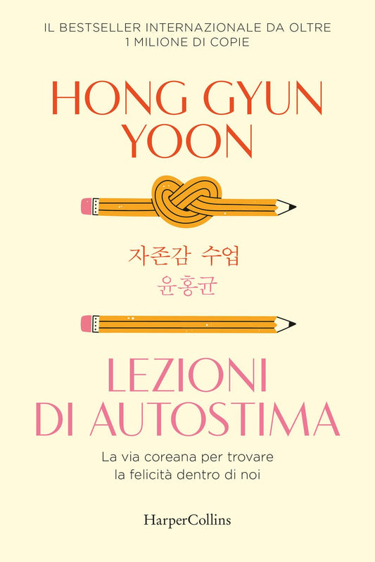 LEZIONI DI AUTOSTIMA • Hong Gyun Yoon