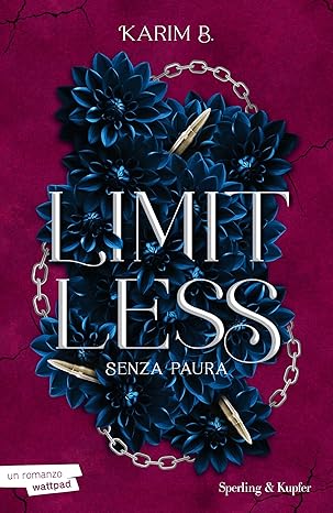 LIMITLESS VOL.2: SENZA PAURA • Karim B.