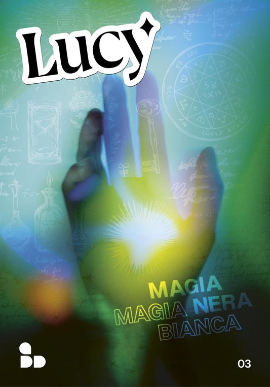 LUCY VOL. 3. MAGIA NERA