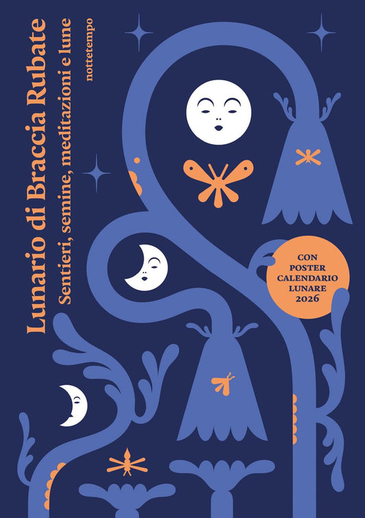 LUNARIO DI BRACCIA RUBATE