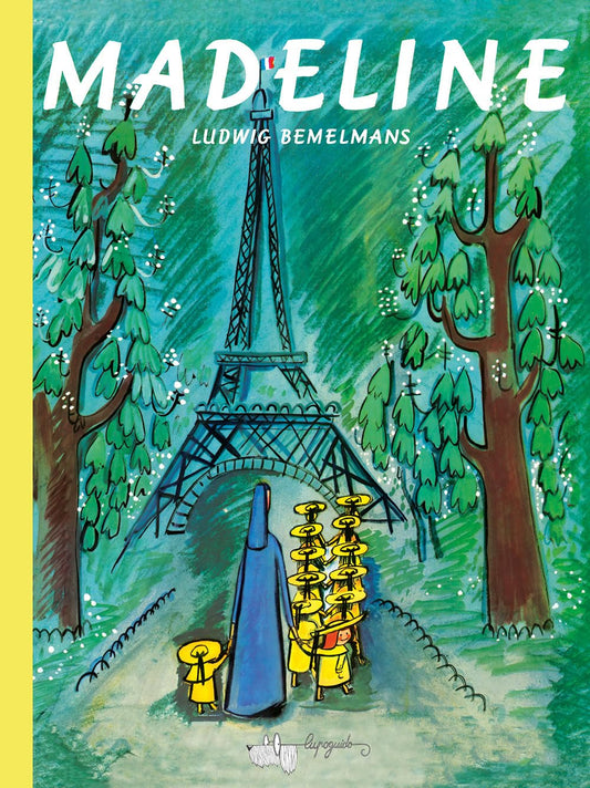 MADELINE • Ludwig Bemelmans