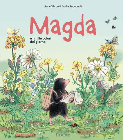 MAGDA e i mille colori del giorno • Anne Sibran