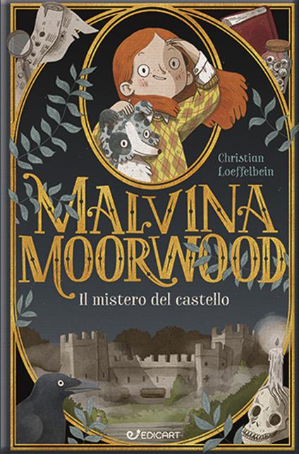 MALVINA MOORWOOD: IL MISTERO DEL CASTELLO • Christian Loeffelbein