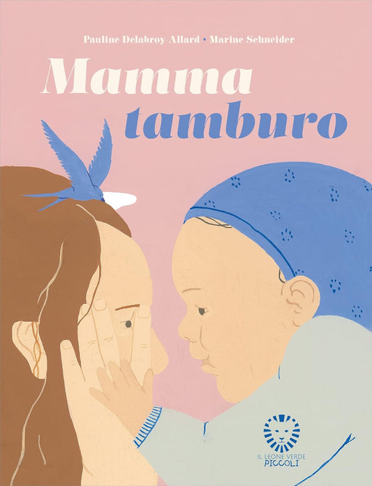 MAMMA TAMBURO • Pauline Delabroy-Allard