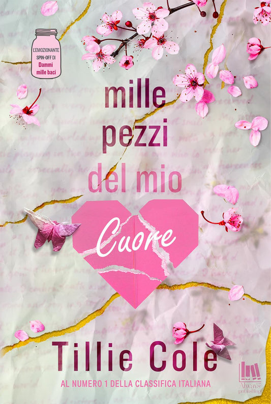 MILLE PEZZI DEL MIO CUORE • Tillie Cole