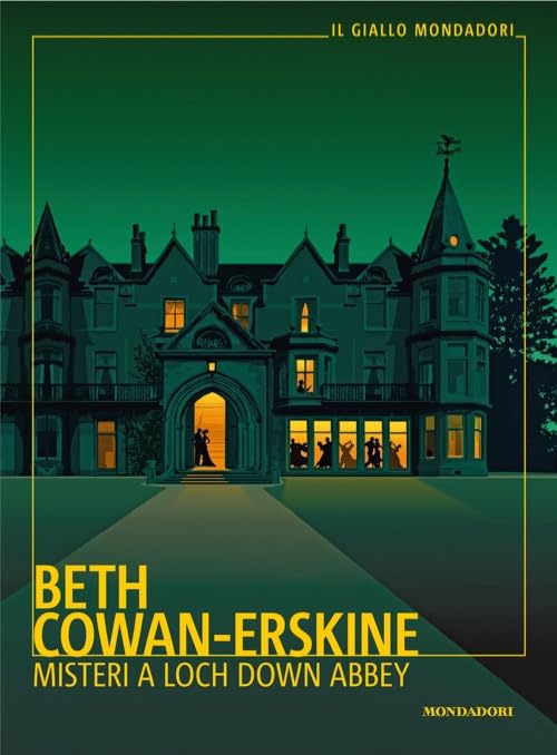 MISTERI A LOCH DOWN ABBEY • Beth Cowan-Erskine
