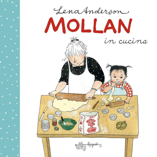 MOLLAN IN CUCINA • Lena Anderson