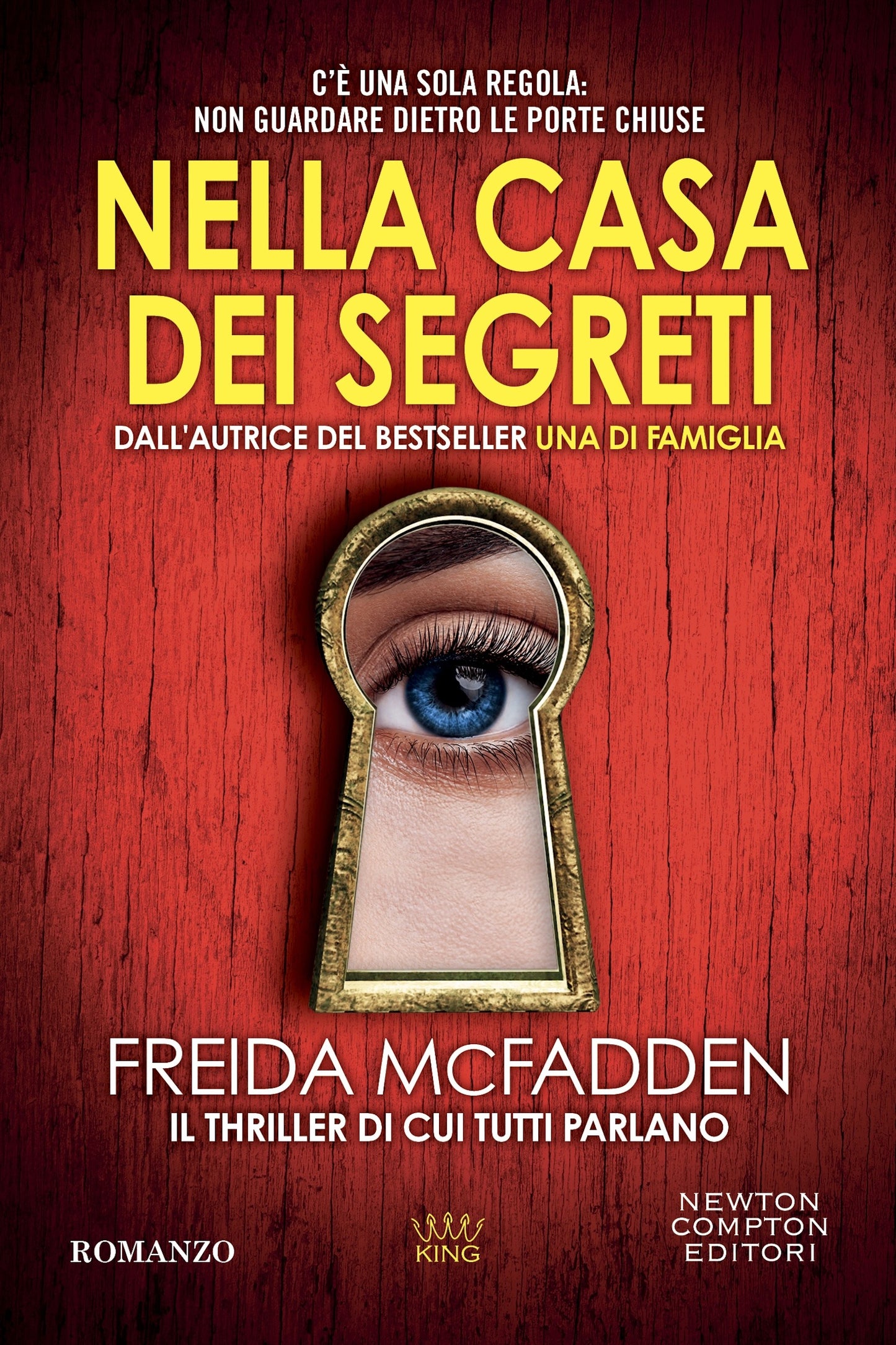 NELLA CASA DEI SEGRETI • Freida McFadden