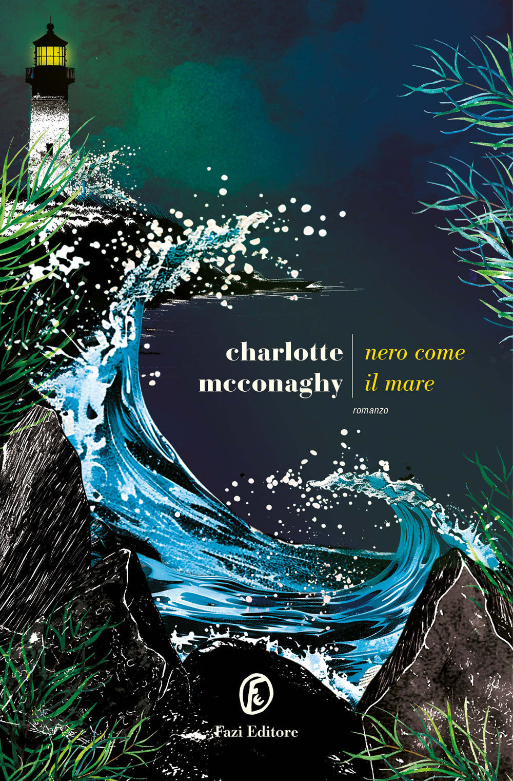 NERO COME IL MARE • Charlotte Mcconaghy