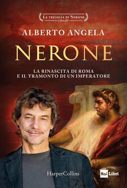 NERONE. La trilogia di Nerone vol. 3