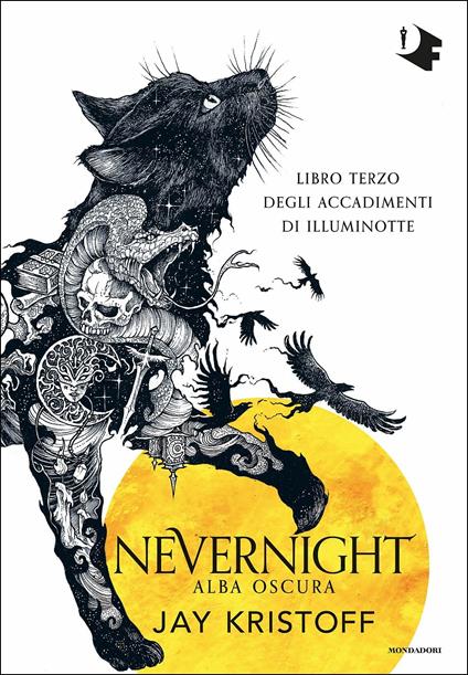 ALBA OSCURA. NEVERNIGHT VOL.3 • Jay Kristoff