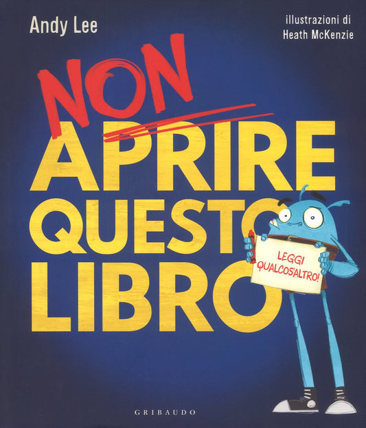 NON APRIRE QUESTO LIBRO • Andy Lee