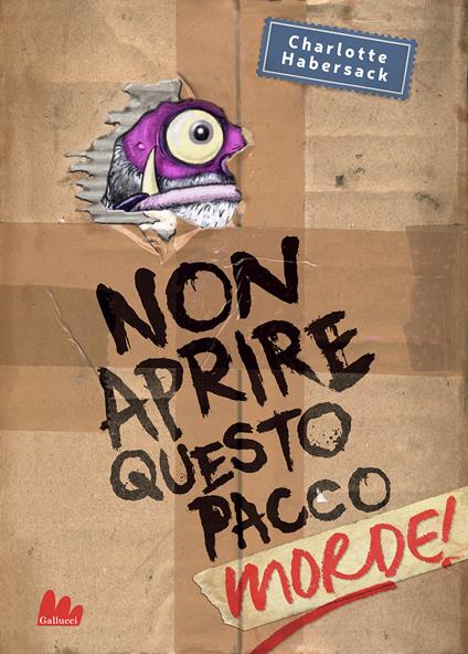 NON APRIRE QUESTO PACCO. MORDE! • Charlotte Habersack