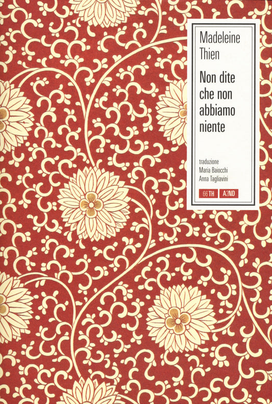 NON DITE CHE NON ABBIAMO NIENTE • Madeleine Thien