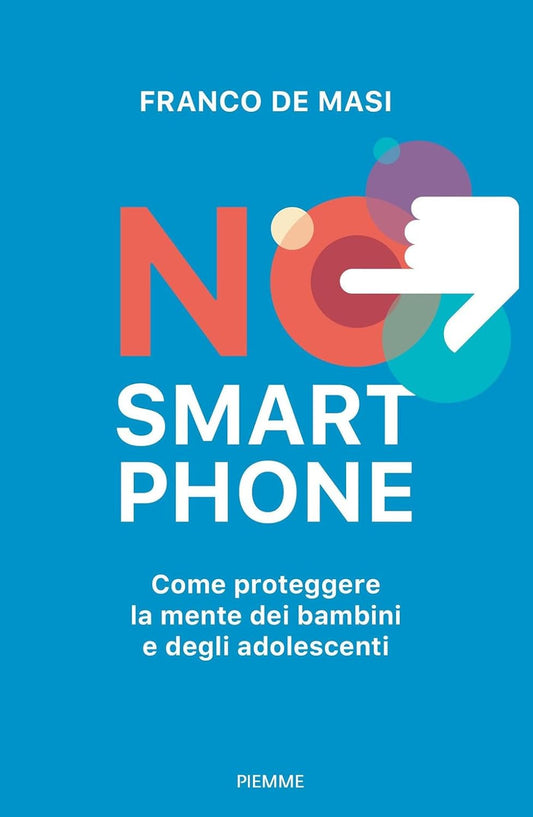 NO SMARTPHONE • Franco De Masi