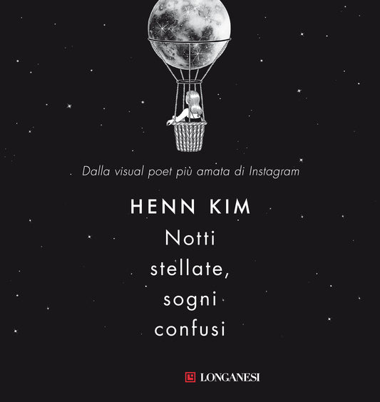 NOTTI STELLATE, SOGNI CONFUSI • Henn Kim