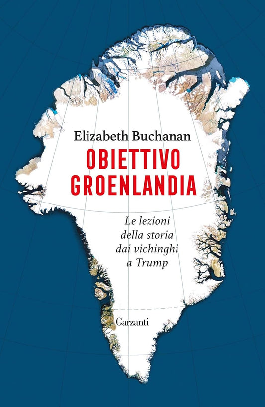 OBIETTIVO GROENLANDIA •  Elizabeth Buchanan