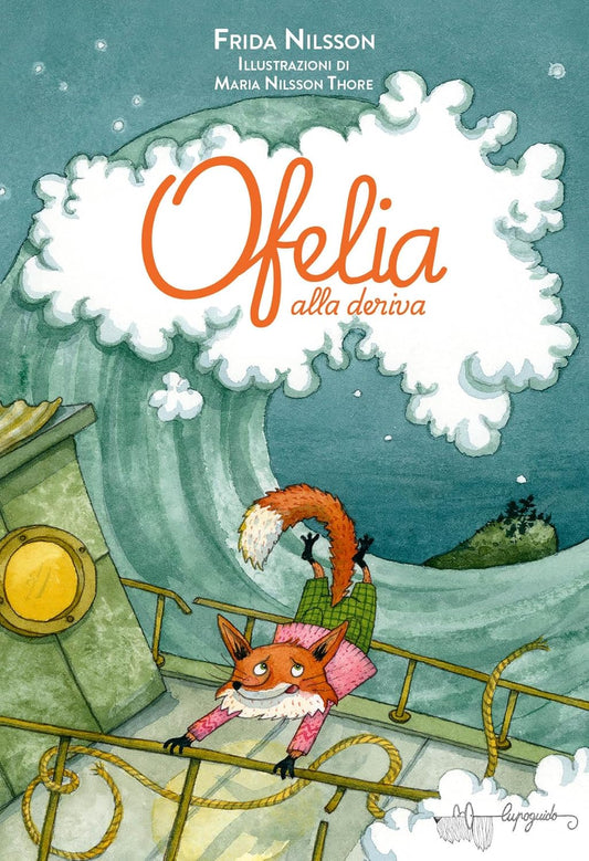 OFELIA alla deriva • Frida Nilsson