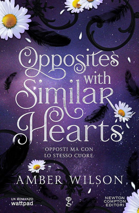 OPPOSITES WITH SIMILAR HEARTS • Amber Wilson