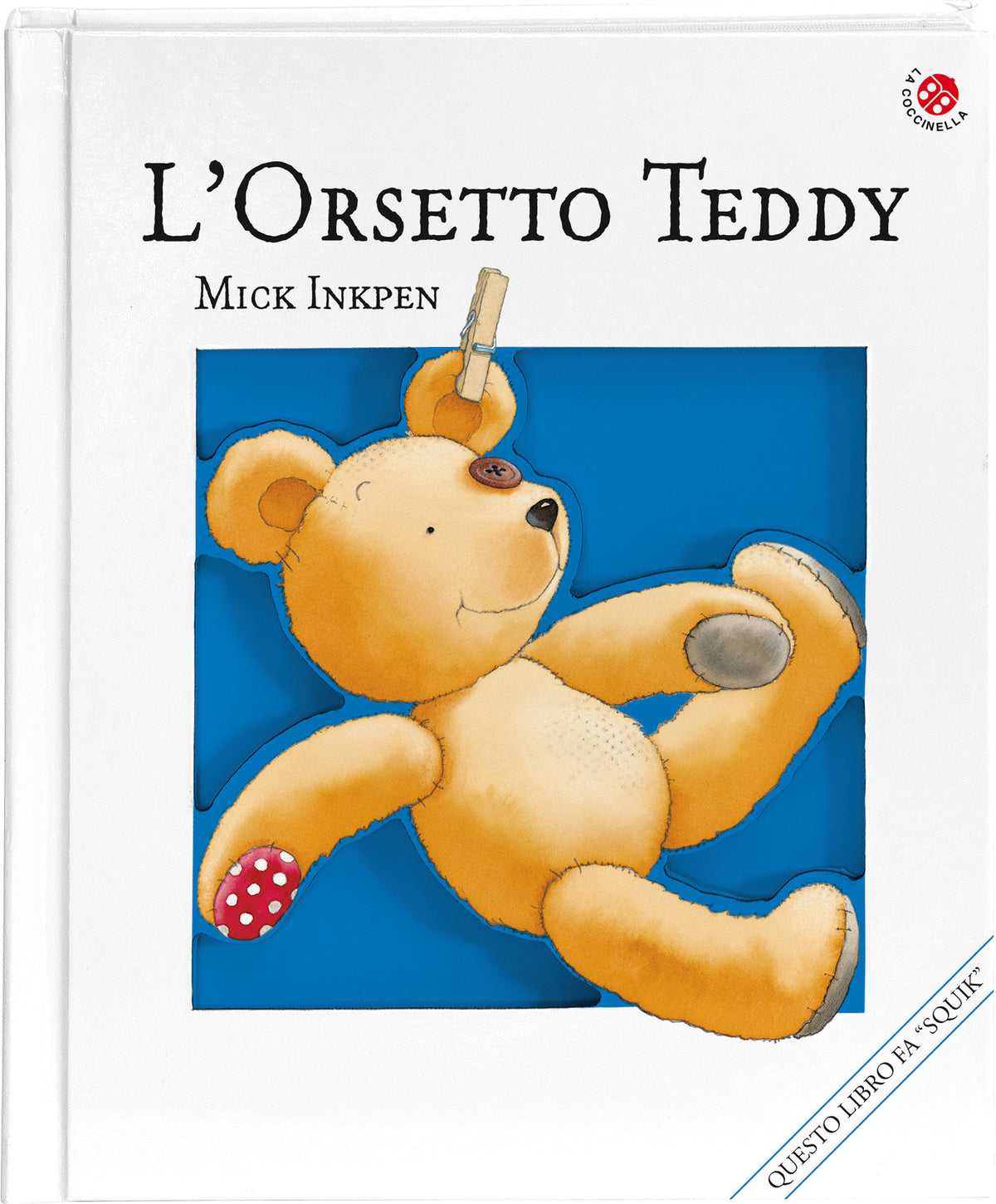 L'ORSETTO TEDDY • Mick Inkpen